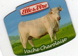 MAGNETS    ELLE&VIRE  VACHE CHAROLAISE - Publicitaires