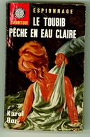 Espionnage - Karol Bor - "Le Toubib Pêche En Eau Claire" - 1964 - L'Arabesque - #Ben&Arab&Div - Editions De L'Arabesque