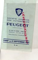 75- PARIS-TARIF AU 21 SEPTEMBRE 1964- PEUGEOT -29 RUE DE BERRI- 404- 404 D- 403- BUS SCOLAIRE-AMBULANCE-FOURGON-CAR - Automovilismo