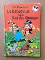 Disney - Mickey Club Du Livre - Le Rat De Villes Et Le Rat Des Champs (1979) - Disney