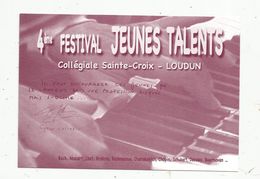 Cp, 86 , LOUDUN , 4 E Festival JEUNES TALENTS , Collégiale Sainte Croix , Musique ,Bach , Mozart... - Music And Musicians