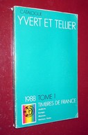 Catalogue De Cotation Yvert Et Tellier 1988 Tome 1 Timbres De France - Livre D'occasion Broché - Frankreich