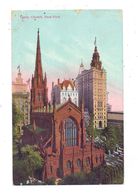 USA - NEW YORK - Trinity Church, 1909 - Chiese