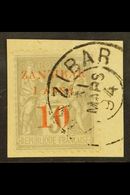 ZANZIBAR 1894 1a & 10 On 3c Grey Type I Opt, Yvert 13, Fine Used Tied To A Small Piece By Neat & Legible Cds. For More I - Sonstige & Ohne Zuordnung