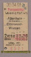 L07) Pappfahrkartem (DR) : Leipzig - Altenhain Otterwisch Wurzen - 1968 - Europa