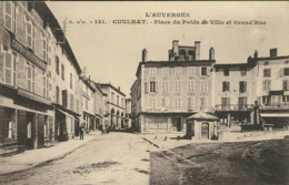 63 CUNLHAT / Place Du Poids De Ville Et Grand'Rue / - Cunlhat