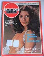 CRONACA ITALIANA ANNO 5 - N. 44 DEL 31 OTTOBRE 1975 ( CARTEL 30) - Erstauflagen