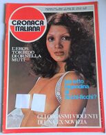 CRONACA ITALIANA ANNO 5 - N. 44 DEL 31 OTTOBRE 1975 ( CARTEL 30) - Premières éditions