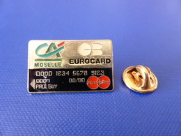 Pin's Banque Crédit Agricole - CA - Moselle - CB Eurocard Mastercard - Carte De Crédit Paul Guy (HB50) - Banques