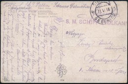 1918 Tabori Posta Kepeslap 'S.M.SCHIFF VULKAN' - Andere & Zonder Classificatie