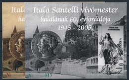 ** 2005 Italo Santelli Vivomester Emlekiv Par Azonos Sorszammal No 047 - Altri & Non Classificati