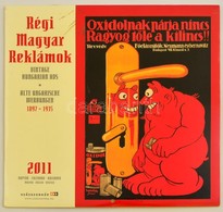 2011 Regi  Magyar Reklamok. Dekorativ Falinaptar, Bontatlan Allapotban. - Autres & Non Classés