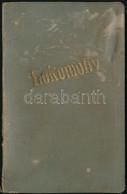 1906 Bp., Vizsgalati Bizonyitvany Mozdonyvezet? Szamara Okmanybelyeggel - Ohne Zuordnung