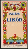 Cca 1920-1930 Krem Lik?r Italcimke, Cifka Jozsef, Magyaros Motivumokkal, 10x5 Cm. - Advertising