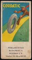 Cca 1920 Cordiatic Reklam Lap, Polya Tibor Grafikajaval, Litografia, Kisse Viseltes Allapotban22x11,5 Cm - Advertising