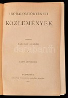 1891 Irodalomtoerteneti Koezlemenyek. Szerk.: Ballagi Aladar. I. Evfolyam. Bp., 1891, MTA, IV+510 P. Atkoetoett Felvaszo - Unclassified