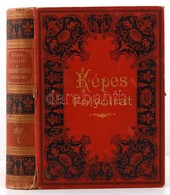 1897 Nagy Miklos (szerk.):  Kepes Folyoirat A Vasarnapi Ujsag Fuezetekben. 1897. I. Felev, XXII. Koetet (toeredek Evfoly - Non Classificati