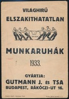1933 Gutmann J. Es Tsa, Vilaghir?  Elszakithatatlan Munkaruhak. Bp., Arany Janos-ny. - Unclassified