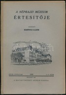 1936 Neprajzi Muzeum Ertesit?je 1936 1-4. Szam, XXVIII. Evf. Szerk.: Bartucz Lajos. Bp.,1937, Magyar Toerteneti Muzeum,  - Unclassified