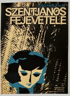 Cca 1966 Szentjanos Fejevetele Magyar Film Plakat. 40x60 Cm - Otros & Sin Clasificación