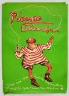 1980 Banyai Istvan (1949-): Picasso Kalandjai, Sved Film Plakat, Ofszet, Sarkain Kis Seruelessel, 84x60 Cm - Other & Unclassified