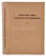 Szekszard Varos Toerteneti Monografiaja I. Koetet. Szerk.: K. Balog Janos. Szekszard Varos Tanacsa, (Szekszardi Nyomda-n - Zonder Classificatie