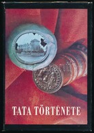 Tata Toertenete I. (Az ?skortol 1727-ig.) Szerk.: Kovacs Emil. Tata, 1979, Tata Varos Tanacsa. Kiadoi Nyl-koetesben, Kia - Zonder Classificatie