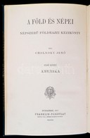 Cholnoky Jen?: Amerika. A Foeld Es Nepei. I. Koetet. Bp.,1917, Franklin-Tarsulat, VI+768 P. Kiadoi Felvaszon-koetes, Kis - Unclassified
