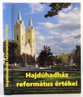 Hadhazy Jen?: Hajduhadhaz Reformatus Ertekei. Hajduhadhaz, 2013, Hajduhadhazi Reformatus Egyhazkoezseg. Kiadoi Kartonalt - Zonder Classificatie