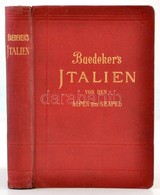 Karl Baedeker: Italien Von Den Alpen Bis Neapel. Kurzes Reisehandbuch. Leipzig, 1908, Verlag Von Karl Baedeker, XLII+412 - Zonder Classificatie