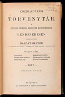 Darday Sandor: Koezigazgatasi Toervenytar. A Fennallo Toervenyek, Rendeletek Es Doentvenyekb?l Rendszeresen Oesszeallito - Sin Clasificación