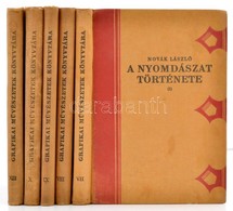 Novak Laszlo: A Nyomdaszat Toertenete I-IV.+VII. Koetet. Grafikai M?veszetek Tara VII-X.+XIII. Koetet. Bp.,1927-1929, Vi - Non Classés