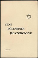 Cion Boelcseinek Jegyz?koenyve. London, 1974, K.n.,74 P. Kiadoi Papirkoetes. - Unclassified