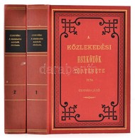 Csikvari Jako: A Koezlekedesi Eszkoezoek Toertenete I.- II. Koetetek. Reprint Kiadas. Bp., 1986, AKV. Kiadoi, Egeszvaszo - Unclassified