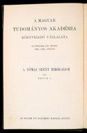 James Bryce: A Romai Szent Birodalom. Forditotta Balogh Armin. Bp.,1903, MTA, XXXI+503 P. Kiadoi Aranyozott Egeszvaszon- - Non Classificati