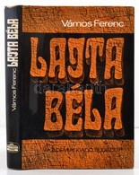 Vamos Ferenc: Latja Bela. Bp., 1970, Akademia Kiado. Fekete-feher Fotokkal Illusztralva. Kiadoi Egeszvaszon-koetes, Kiad - Unclassified