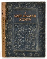 Drescher Pal: A Szep Magyar Koenyv. 1473-1938. Officina Kepeskoenyvek. Bp.,1938, Officina. Szamos Illusztracioval. Arton - Unclassified