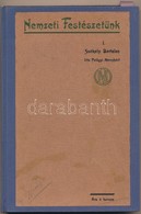 Palagyi Menyhert: Szekely Bertalan Es A Festeszet Aesthetikaja. Fueggelek: I. Szekely Bertalan: A Figuralis Rajz Es Fest - Non Classificati