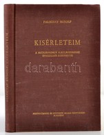 Palocsay Rudolf: Kiserleteim. A Micsurinizmus Alkalmazasanak Gyakorlati Eredmenyei. Bukarest, 1914, Mez?gazdasagi Es Erd - Unclassified