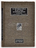 Dr. Reinbold Bela: Utmutato Az Elettani Gyakorlatokhoz. Dr. Udranszky Laszlot El?szavaval. Bp.,1914, Universitas, (Nyuga - Unclassified