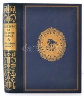 Brehm: Az Allatok Vilaga V. Eml?soek. Ragadozo Eml?soek - Uszolabuak - Ragcsalok. Szerk. Dr. Ehik Gyula. Bp., Christense - Non Classificati