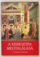 Carsten Peter Thiede-Matthew D'Ancona: A Keresztfa Megtalalasa. Forditotta Liska Endre. Bp.,2001, Corvina. Kiadoi Papirk - Sin Clasificación