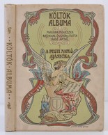 Koelt?k Albuma. Jelenkori Magyar Koelt?k Verseinek Gy?jtemenye. Szerk.: Rado Antal. Bp., E. N., Lampel. Kicsit Kopott Ga - Sin Clasificación