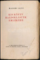 Kassak Lajos: Kis Koenyv Haldoklasunk Emlekere. A Boriteklapon Georges Bracque. Bp., 1945, Uj Id?k Irodalmi Intezet (Sin - Unclassified