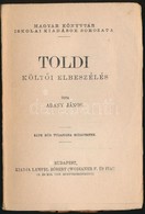 Arany Janos: Toldi. Koelt?i Elbeszeles. Magyar Koenyvtar 69-70. Bp.,e.n., Lampel R. (Wodianer F. Es Fiai) Rt., (Hornyans - Unclassified