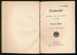 Maxim Gorky: Nachtfasyl. Scenen Aus Der Tiefe In Vier Akten. Muenchen, 1903, Dr. J. Marchlewski & Co. Atkoetoett Egeszva - Unclassified