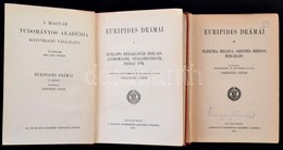 Euripides Dramai II-III. Koetet. Forditotta, Bevezetesekkel Es Jegyzetekkel Ellatta Csengeri Janos. Bp.,1915-1919, MTA.  - Unclassified