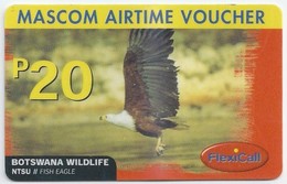 BW.- INTERNATIONAL PHONECARD. MASCOM AIRTIME VOUCHER. BOTSWANA WILDLIFE. NTSU. FISH EAGLE. FLEXICALL P20.- 2 Scans. - Botswana