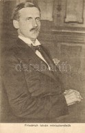 ** T2 Friedrich Istvan Miniszterelnoek / Hungarian Prime Minister For 3 Months In 1919. - Unclassified