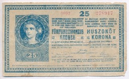 1918. 25K '3032' 3mm, Hullamos Hatlap, Hamis 'Sopron Varmegye Fert?rakos Koezseg 1906' Feluelbelyegzessel (fake Overprin - Sin Clasificación